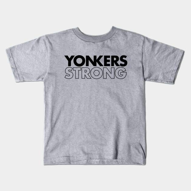 YONKERS STRONG Kids T-Shirt by JP